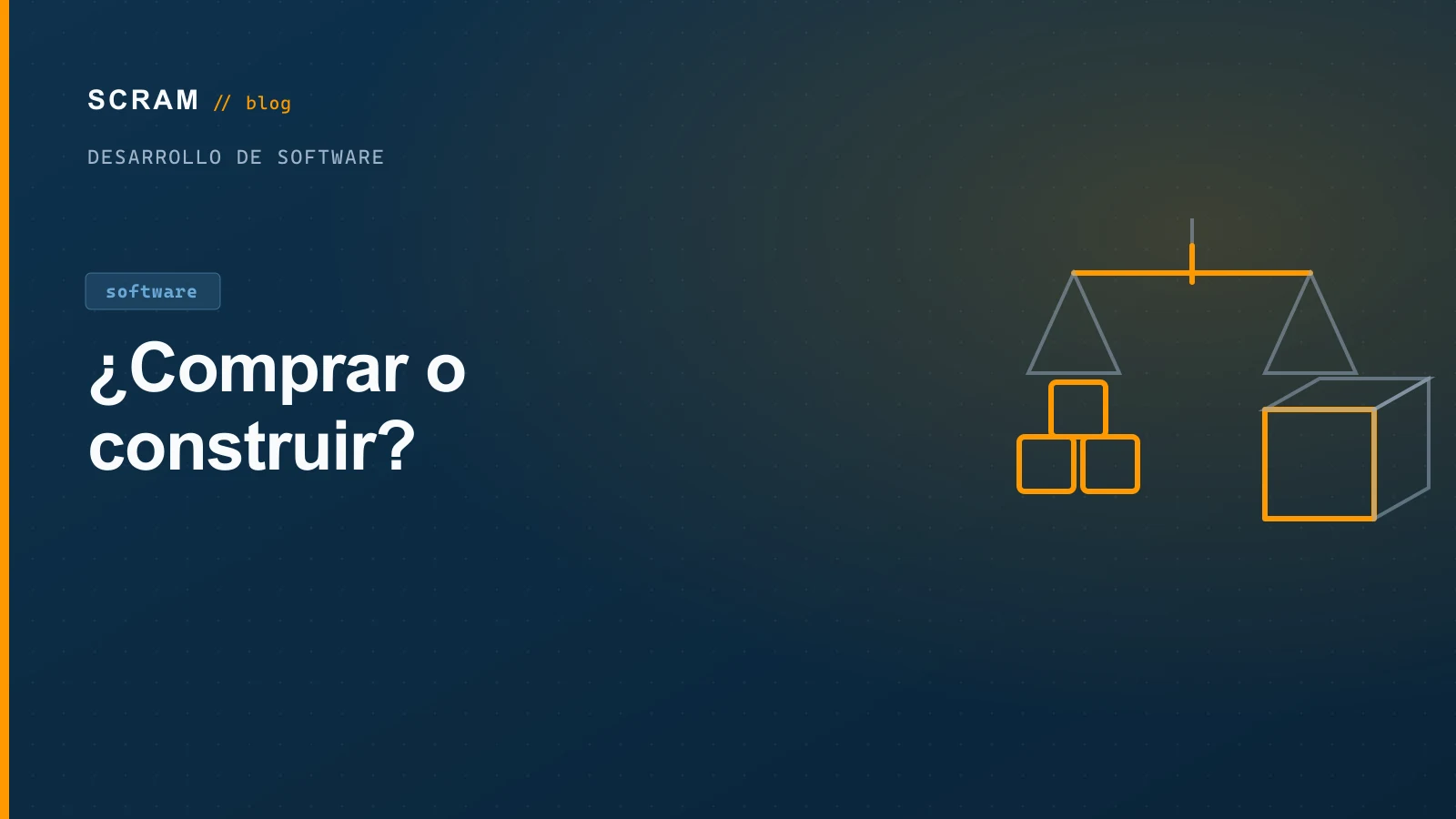 ¿Comprar o Construir Software? La Decisión que Define tu Presupuesto IT