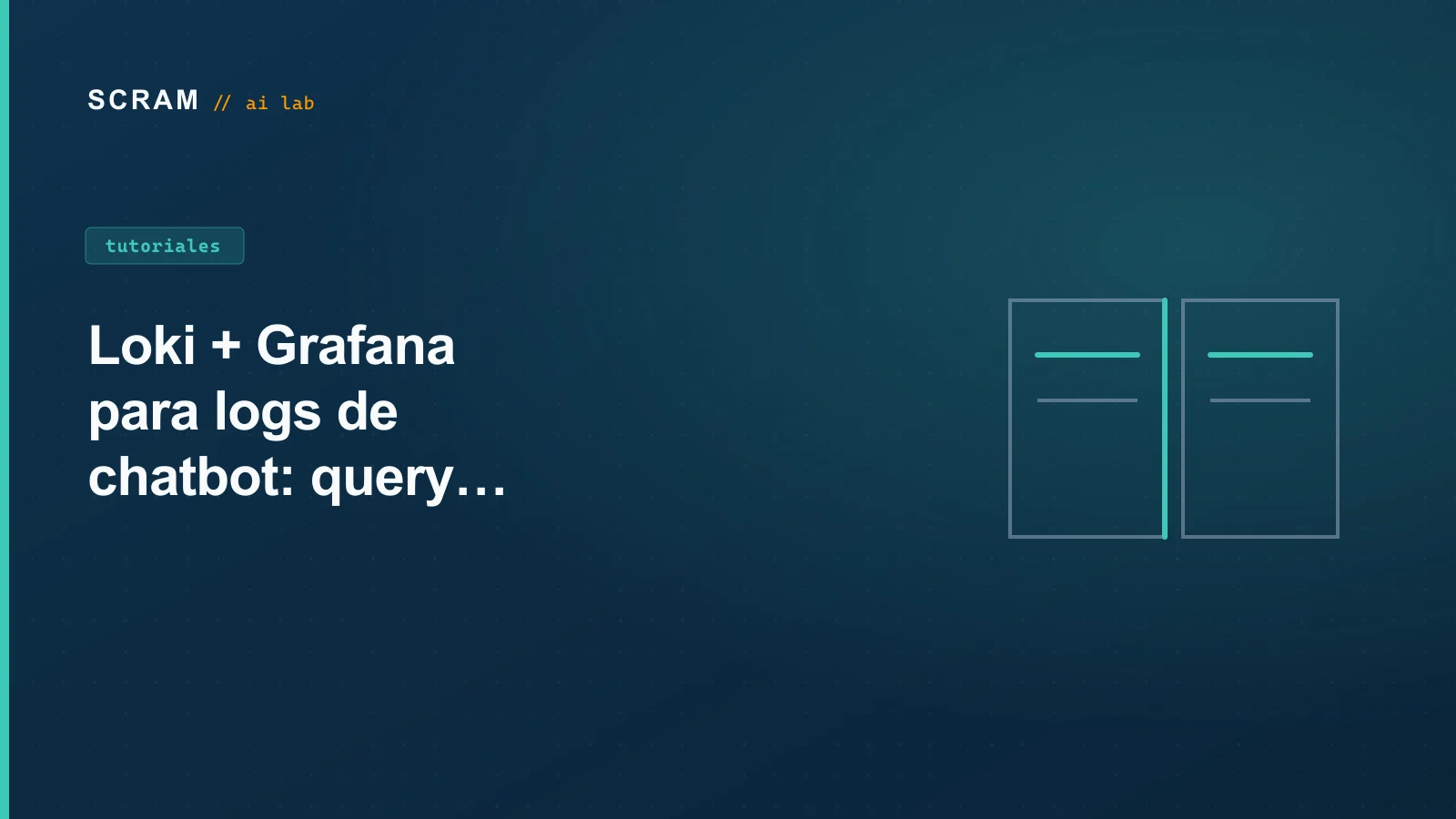 Loki + Grafana para logs de chatbot: query patterns