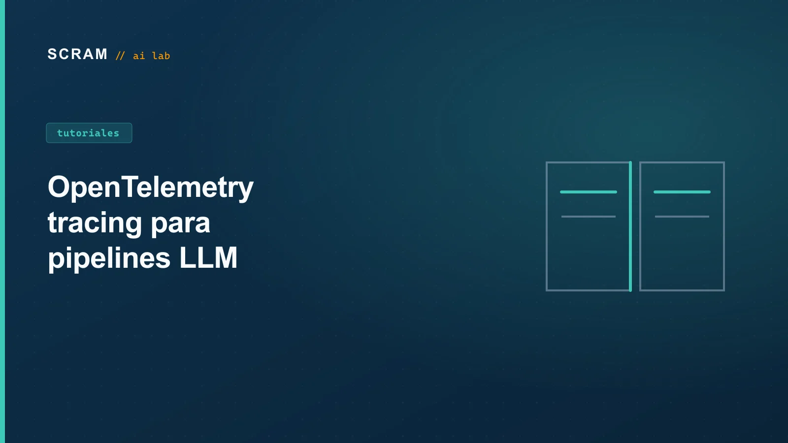 OpenTelemetry tracing para pipelines LLM